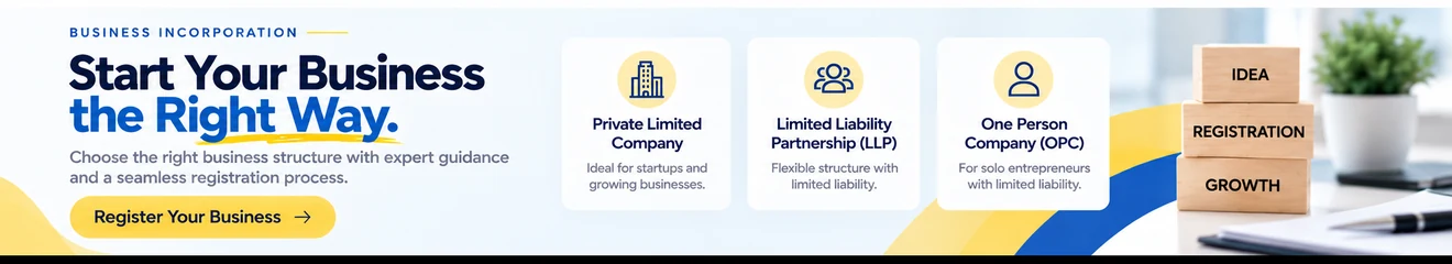 Start your business the right way - Private Limited, LLP or One Person Company